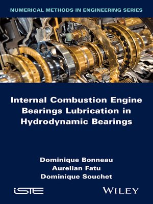 cover image of Internal Combustion Engine Bearings Lubrication in Hydrodynamic Bearings